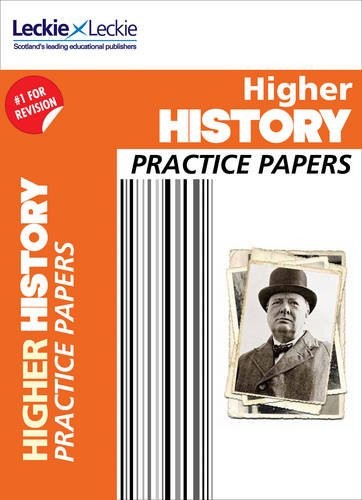 Cfe higher history - higher, practice